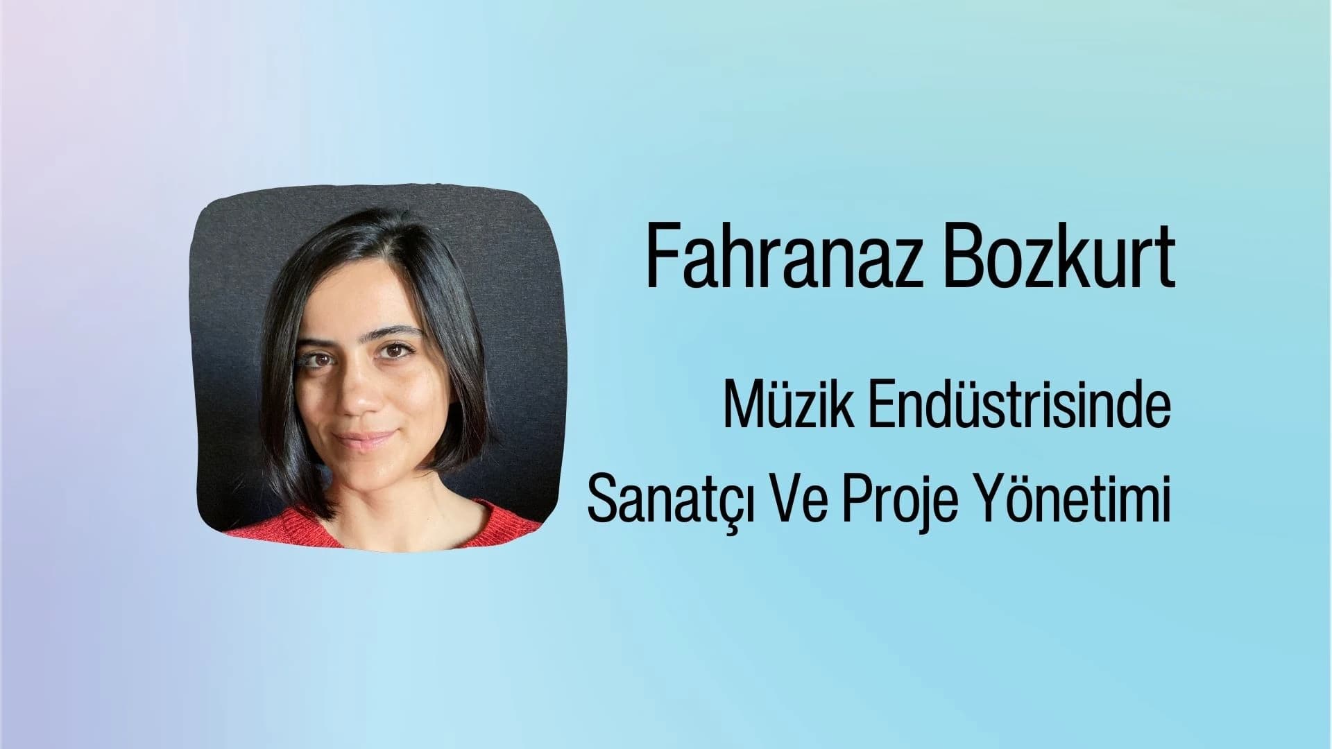 Müzik Endüstrisinde Sanatçı ve Proje Yönetimi